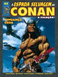A espada selvagem de Conan: Vingança cega - Vol. 45