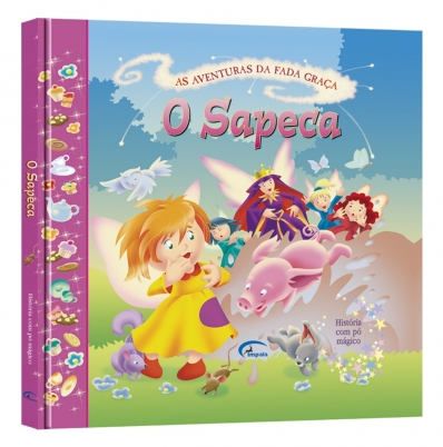 O Sapeca - Col. As Aventuras Da Fada Graça