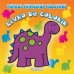 Dinossauro - Livro de colorir: Col. Minhas primeiras palavras