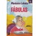 Fábulas: Col. Tatu Bola - Monteiro Lobato