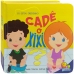Eu estou crescendo! Cadê o xixi?