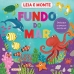 Fundo do mar - Col. Leia e monte