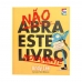 Não abra este livro... novamente