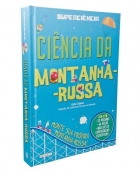 Ciência da montanha russa: Col. Superciência