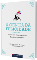 A ciência da felicidade