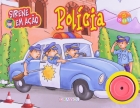 Polícia: Sirene em ação