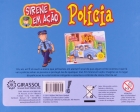 Polícia: Sirene em ação