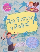Em forma e feliz!: Col. Só para meninas!
