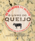 O livro do queijo - Os melhores do mundo