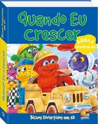 Quando eu crescer: Bichos divertidos em 3D