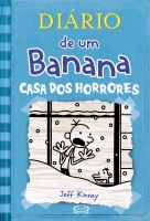 Diário de um banana - Vol. 6: Casa dos horrores