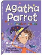 Agatha Parrot e o pássaro zumbi - Livro 3