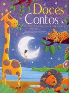 Doces contos: Um livro de histórias para ter lindos sonhos