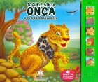 Onça e os amigos da floresta: Col. Toque e sinta