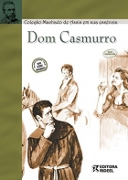 Dom Casmurro: Col. Machado de Assis em sua essência