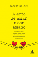 A arte de amar e ser amado