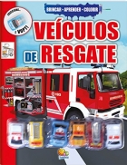 Veículos de resgates: Col. Brincar-aprender-colorir