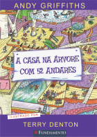A casa na árvore com 52 andares