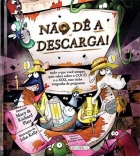 Não dê a descarga!
