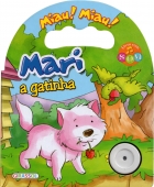Mari, a gatinha: Col. Au! Au! Sonoro