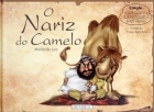O nariz do camelo: Col. Contando e recontando histórias