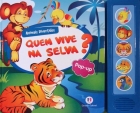 Quem vive na selva?: Col. Animais divertidos