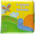 O caracol e a borboleta: Col. Animais fofinhos