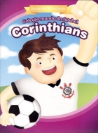 Corinthians FC - Aprender brincando: Col. Mundo do futebol