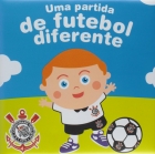 Corinthians FC: Col. Uma partida de futebol diferente