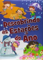 Descobrindo as estações do ano: Col. Palavras & figuras