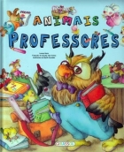 Animais professores: Col. Eu quero ser