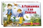 A ferradura e as cerejas: Col. Histórias em 3 dimensões