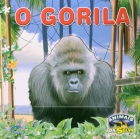 O Gorila: Col. Animais da selva