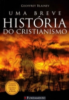 Uma breve história do cristianismo