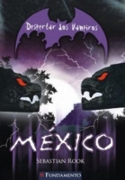 Despertar dos vampiros 03 - México