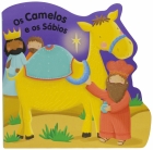 Os camelos e os sábios: Col. Toque e sinta bíblico