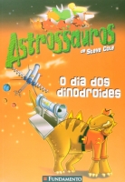 Astrossauros - O dia dos dinodroides