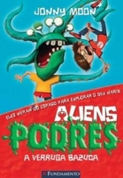Aliens Podres 1 - A Verruga bazuca