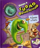 Fazendo a festa: Col. Oscar, o furão brincalhão