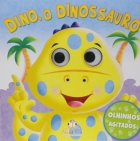 Dino, o Dinossauro: Col. Olhinhos agitados