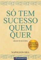 Só tem sucesso quem quer