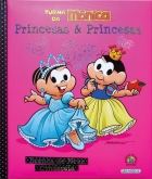 Princesas & princesas: Branca de neve - Cinderela