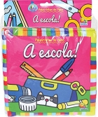 A escola: Col. Palavrinhas de pano I