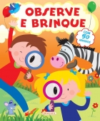 Observe e brinque - Com 50 adesivos