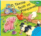 O trator sujo do porquinho: Col. Por trás da cena
