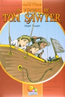 As viagens de Tom Sawyer: Col. Os mais famosos contos juvenis
