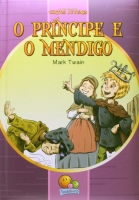 O princípe e o mendigo: Col. Os mais famosos contos juvenis