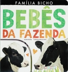 Bebês da fazenda: Col. Família bicho