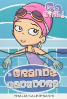 Go Girl 28 - A Grande Nadadora