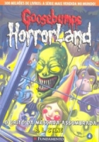 Goosebumps Horrorland 04 - O Grito da Máscara Assombrada